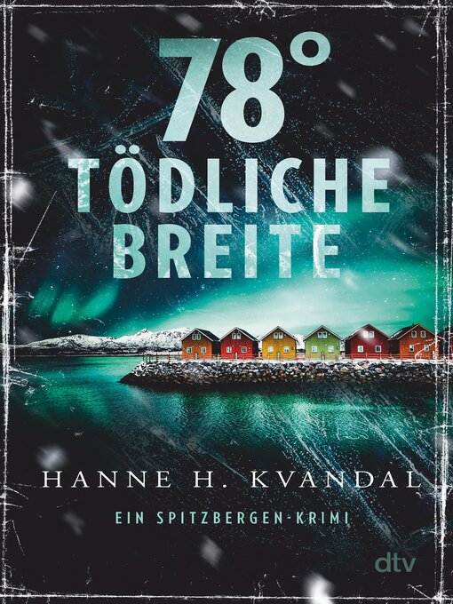 Title details for 78° tödliche Breite by Hanne H. Kvandal - Wait list